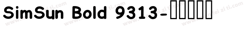 SimSun Bold 9313字体转换